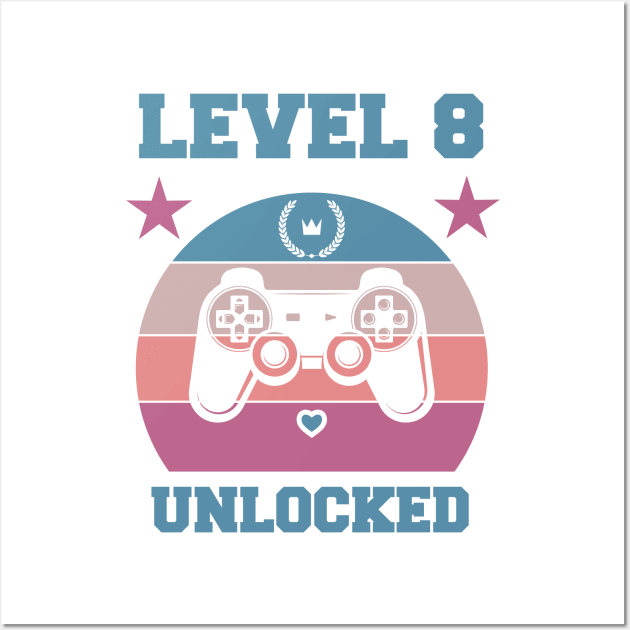 Level 8 Unlocked 8th Birthday Gift for Video Gamers Classic Wall Art by podesigns